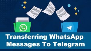 วิธีถ่ายโอนการแชท WhatsApp ไปยัง Telegram