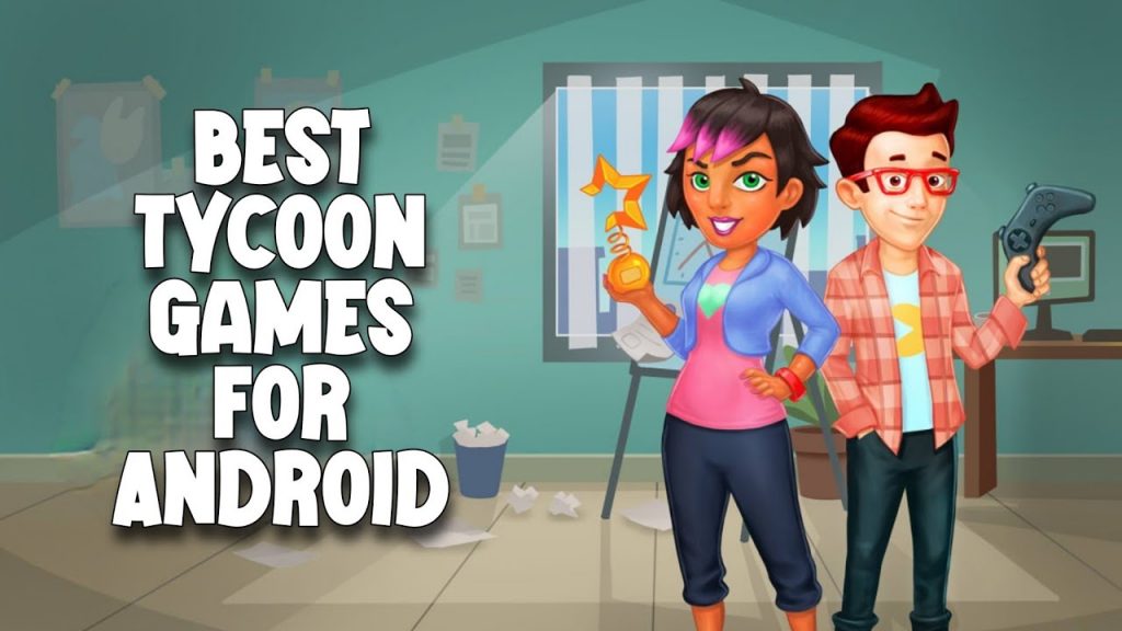 Dit zijn de beste Tycoon-spellen voor Android die je zou moeten spelen!