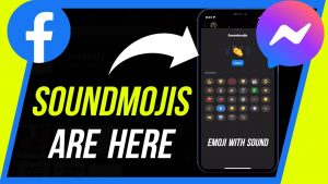 How to Send Soundmojis in Facebook Messenger