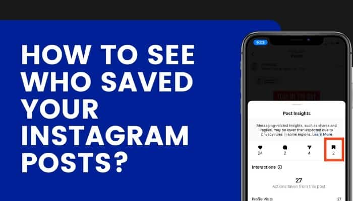 How To See Who Saved Your Instagram Posts