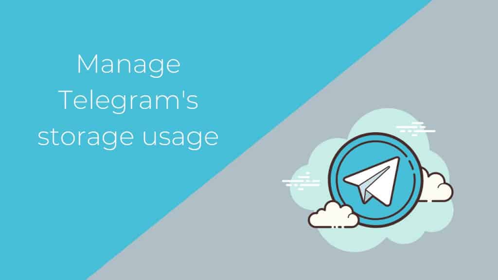 How to Reduce Telegram’s Storage Usage without Deleting Media Permanently