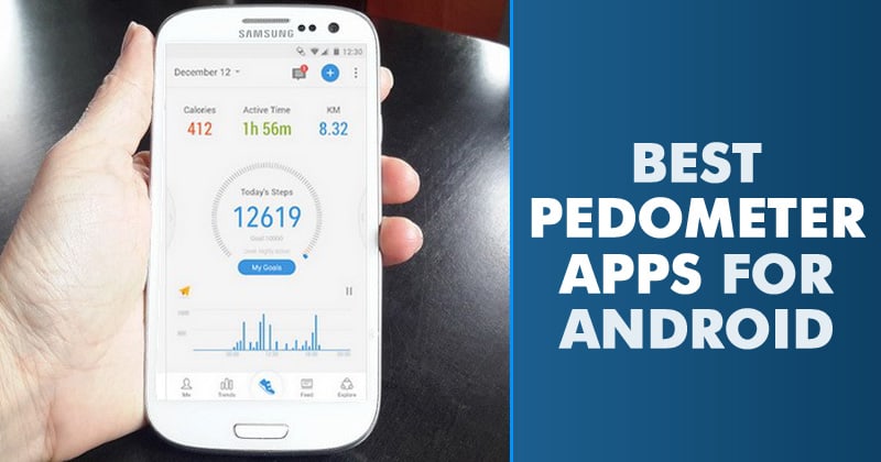 Best Pedometer Apps for Android to Count Daily Steps