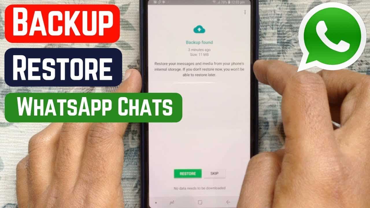 How to Restore WhatsApp Messages on New Phone