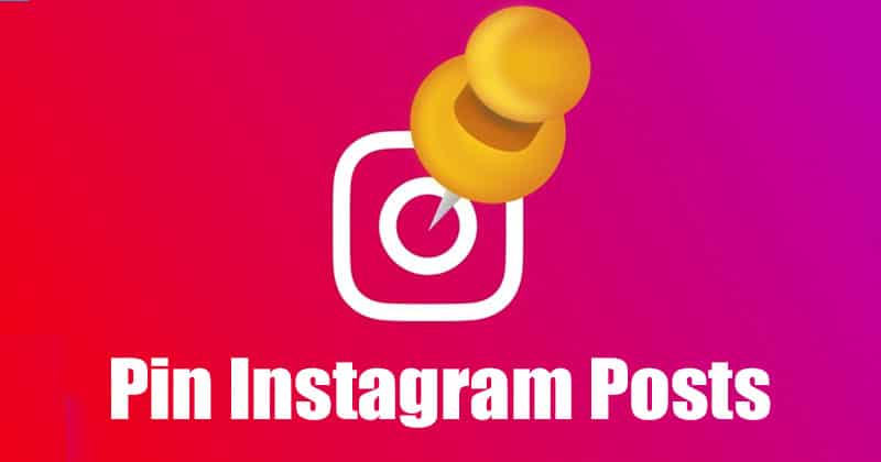 How to Pin and Unpin Posts on Instagram