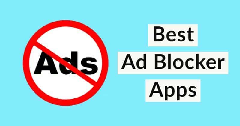Best Ad Blocker Apps for Android you Should Download