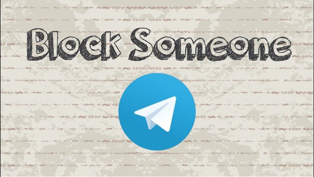 How to Block Someone on Telegram