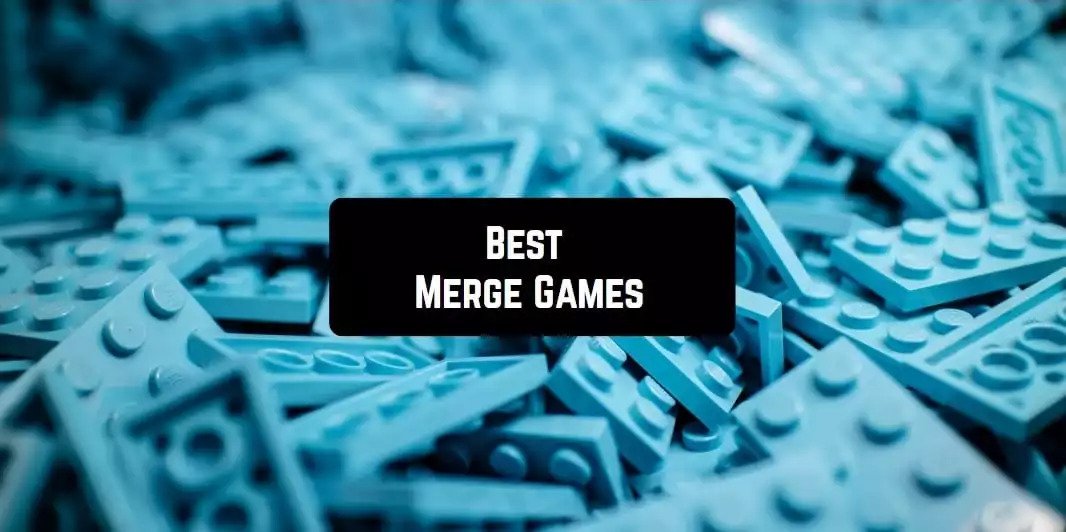 Best Merge Games for Android you Should Play