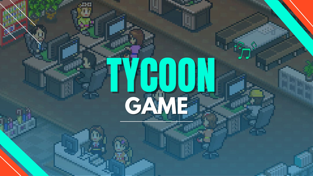 The best Tycoon games on Switch and mobile