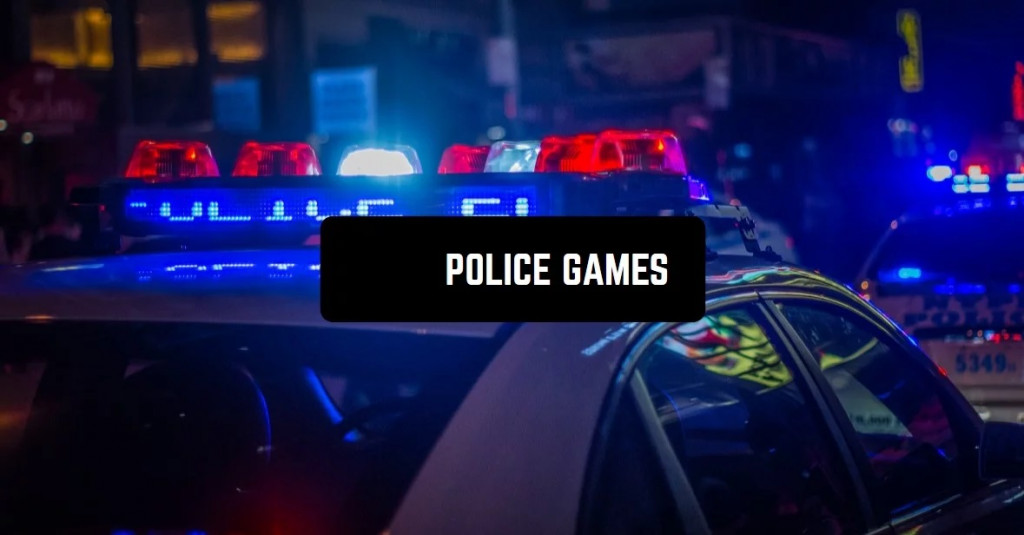 Best Police Games for Android you Should Play