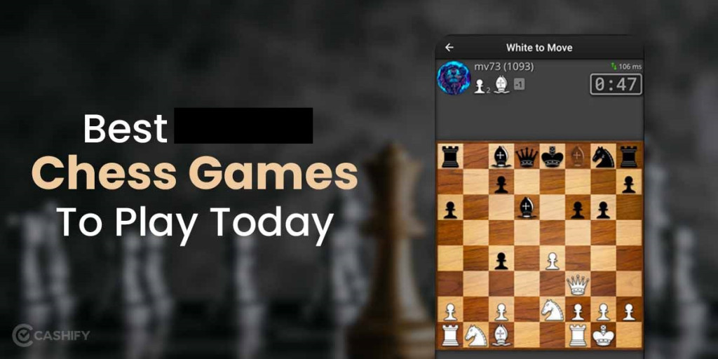 Best Chess Games for Android you Should Play