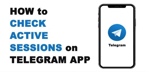 How to Check Telegram Login History on Android