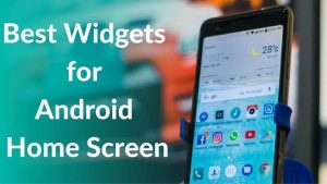 Best Android Widgets to Make Your Home Screen Better