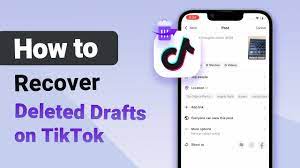 How to Recover Lost Drafts on TikTok