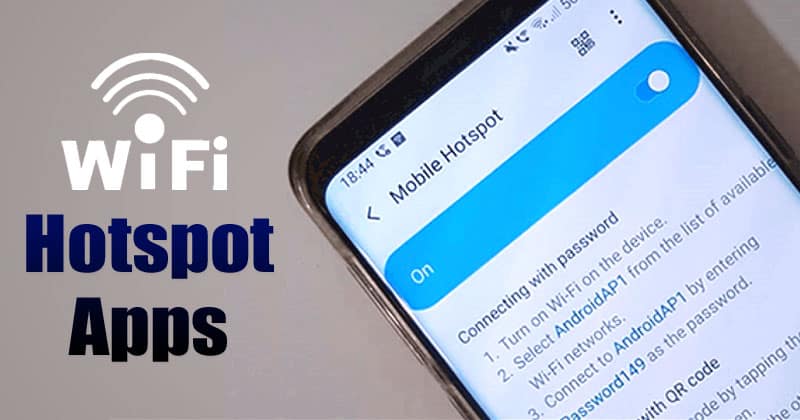 Best Hotspot Apps for Android to Optimize your WiFi Connection