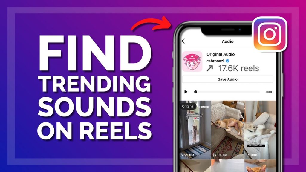 How to Find Trending Audio to Create Best Reels on Instagram