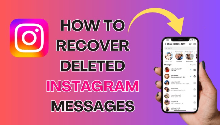 How to Recover Deleted Messages on Instagram