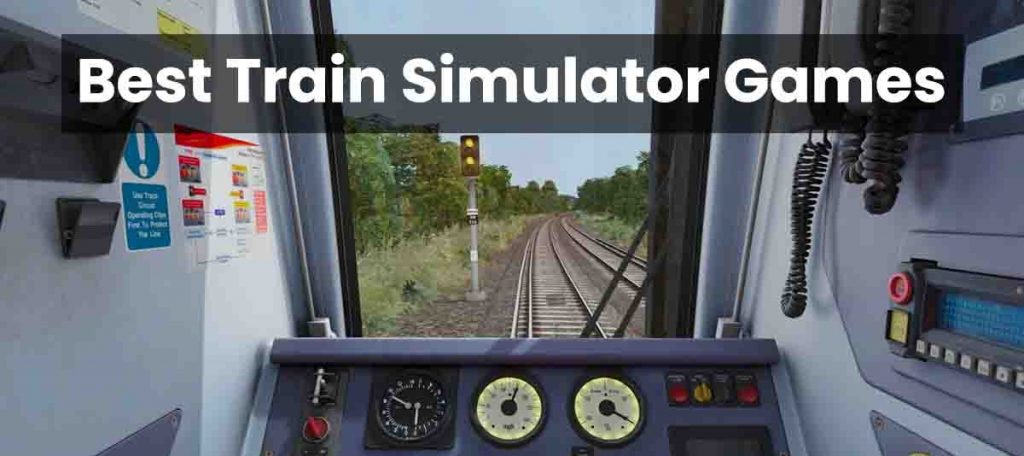 Best Train Simulator Games for Android you Should Play