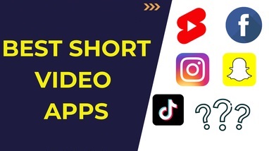 Best Short Video Apps for Android you Should Try