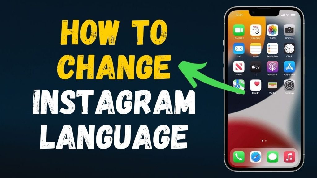 How To Change Language On Instagram Step-By-Step