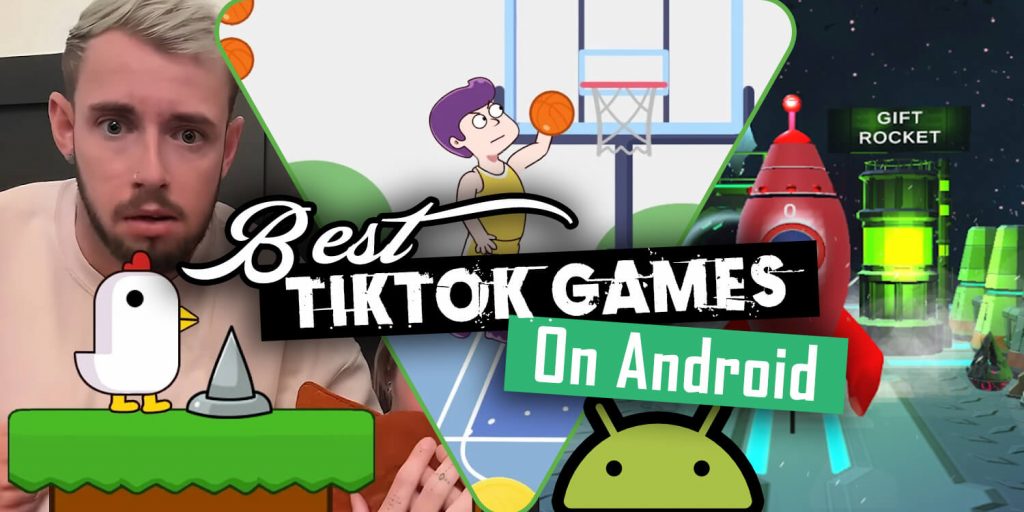 Best TikTok Games you Should Play on Android