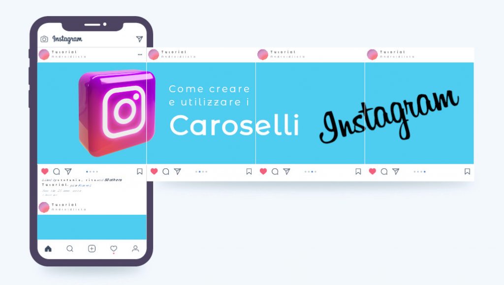 Come creare e utilizzare i Caroselli Instagram con Android