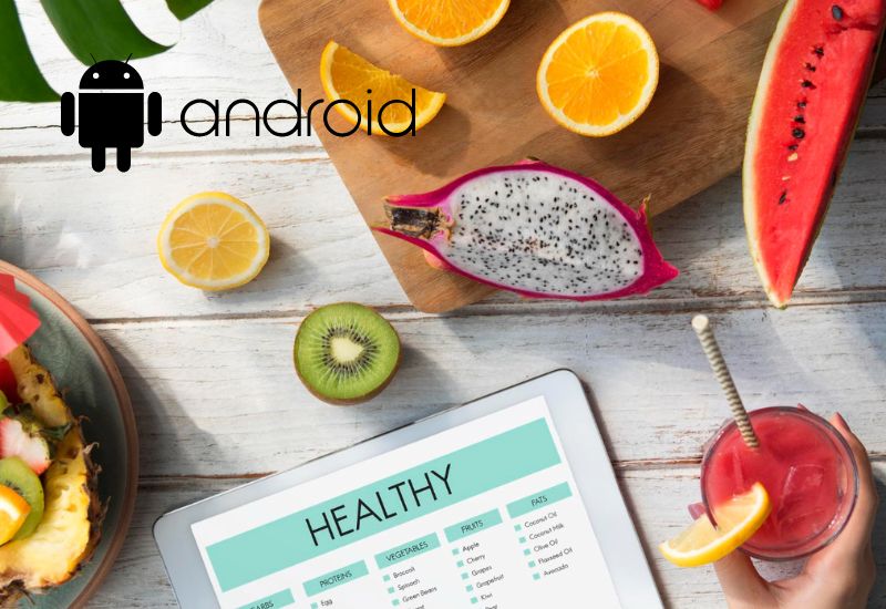 Le migliori App di nutrizione su Android per uno stile di vita sano