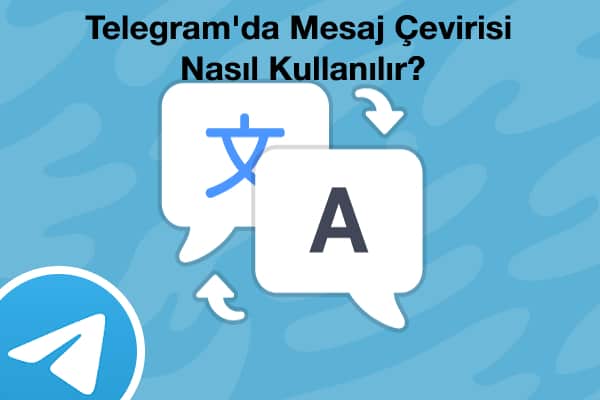 telegram-mesaj-çevirisi